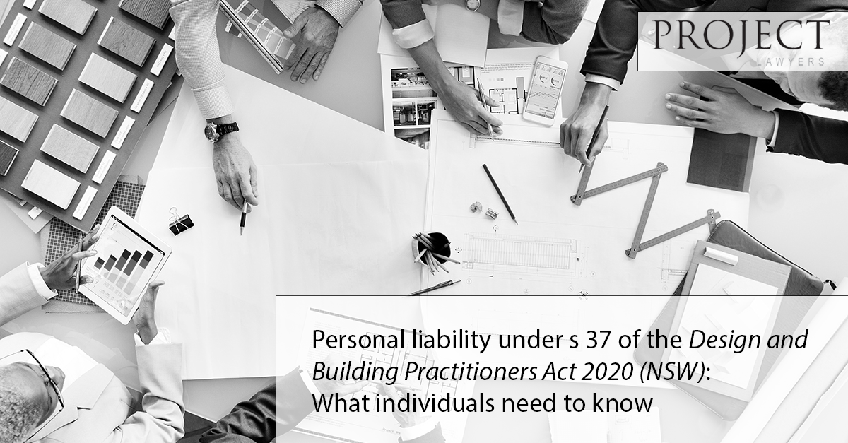 Personal liability under s 37 of the DBP Act: What individuals need to know